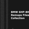BMW 6HP-8HP-xHP Remaps Files Collection